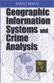 Geographic Information Systems Crime Analysis
